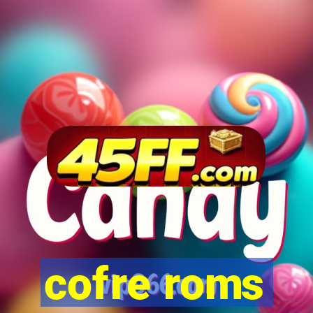 cofre roms